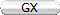 GX